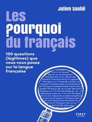 cover image of Les Pourquoi du français--100 questions (légitimes) que vous vous posez sur la langue française